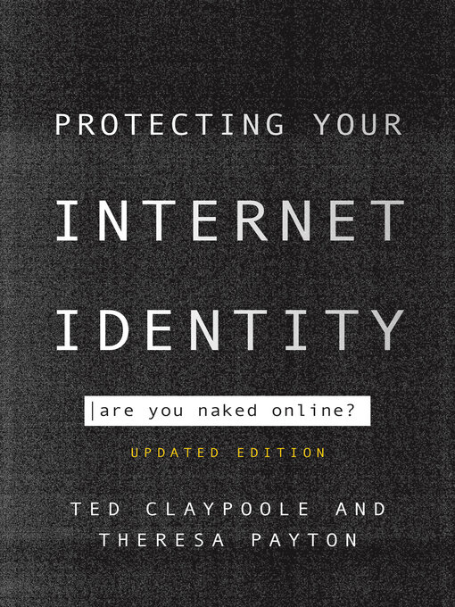 Title details for Protecting Your Internet Identity by Ted Claypoole - Wait list